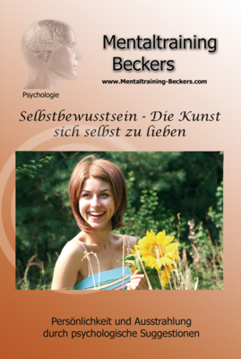 SELBSTBEWUSSTSEIN Die Kunst s.selbst z.lieben CD - 1Stk