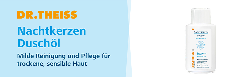 Dr. Theiss Nachtkerzen Duschöl. Milde Reinigung und Pflege für trockene, sensible Haut