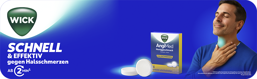 Ein Mann hält seine Hand an seinen Hals. Der Hals ist farblich markiert. Außerdem wird die Verpackung von WICK AngiMed Honiggeschmack Lutschtabletten wird gezeigt. Der Text daneben sagt: Schnell & effektiv gegen Halsschmerzen ab 2 Minuten.